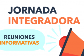 Reuniones informativas «jornada integradora»